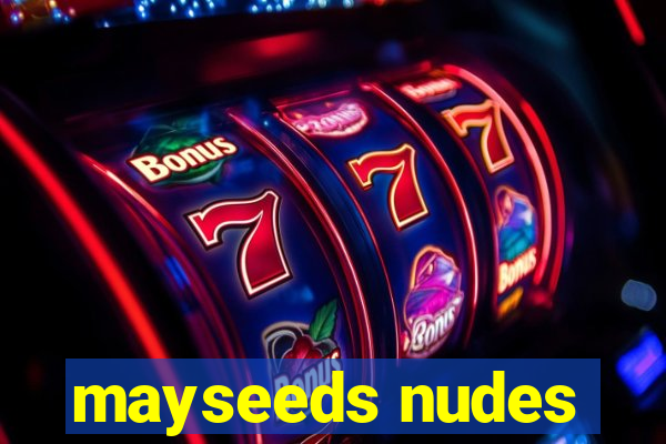 mayseeds nudes